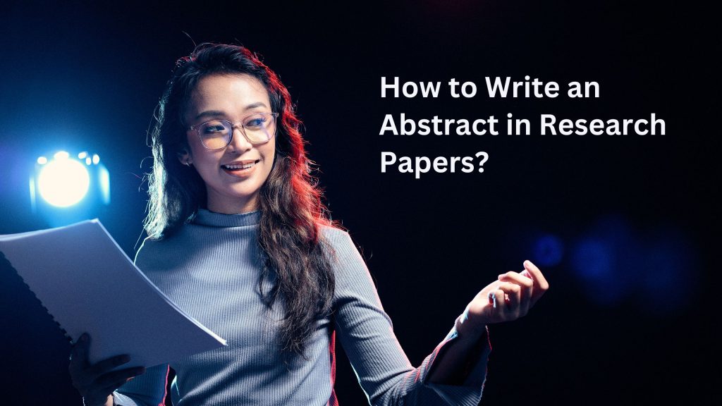 Write an Abstract in Research Papers