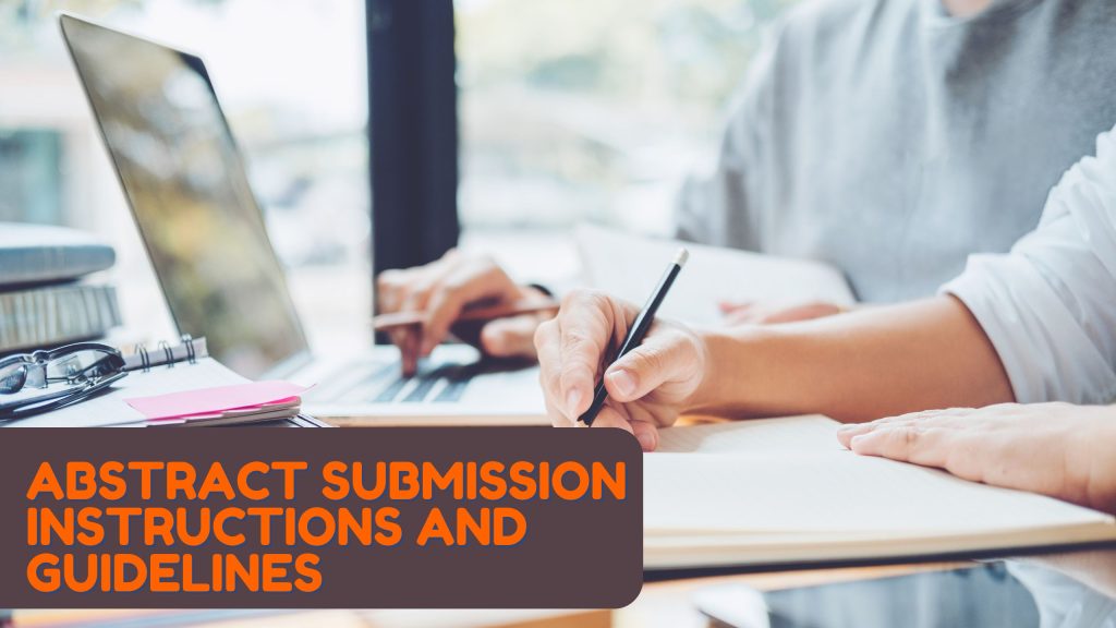 Abstract Submission Instructions and Guidelines